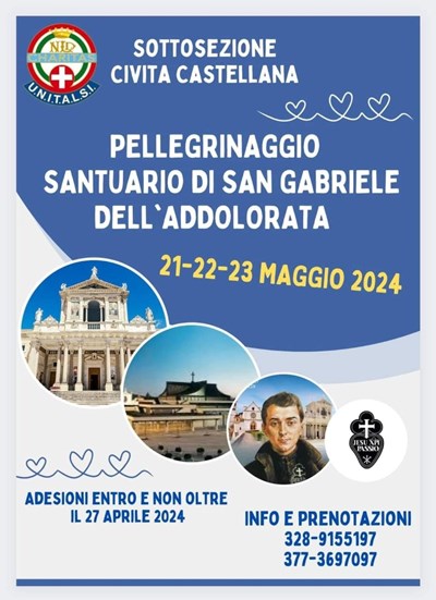PELLEGRINAGGIO UNITALSI al Santuario di San Gabriele dell'Addolorata